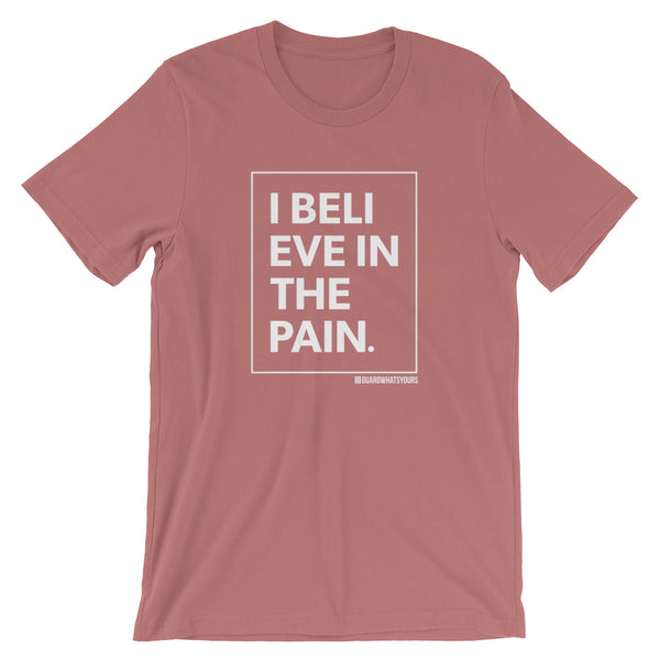 I Believe in The Pain BJJ Short-Sleeve Unisex T-Shirt - Believer Series Jiu Jitsu BJJ Pain shirts - GuardWhatsYours Jiu Jitsu Funny T-shirt