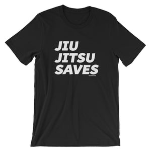 Jiu Jitsu Saves BJJ Tshirt - GuardWhatsYours Jiu Jitsu Saved Me : Jiu Jitsu Saves lives - JiuJitsu Changes Lives Short-Sleeve Unisex T-Shirt