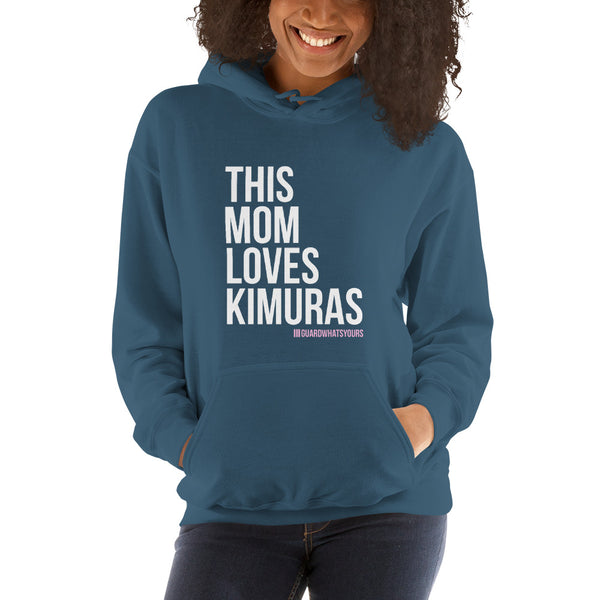This Mom Loves Kimuras Hooded Sweatshirt - Funny Jiu Jitsu Mom BJJ Woman Hoodie for Moms JiuJitsu and BJJ Kimura Mom Gift Hoodie