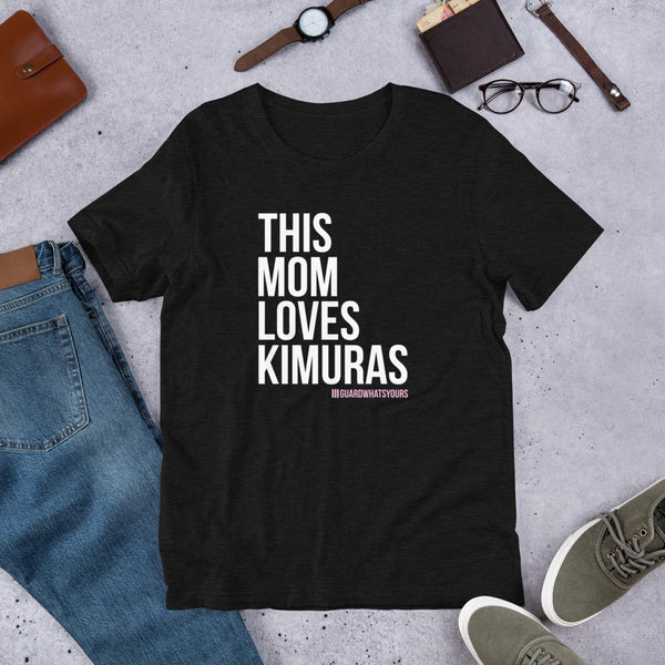 This Mom Loves Kimuras Unisex Shirt - Funny Jiu Jitsu Mom BJJ Woman Shirt for Moms JiuJitsu and BJJ Kimura Mom Gift Shirt