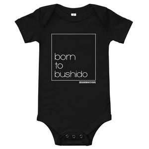 Jiu Jitsu Baby Born to Bushido Infant Body Suit - Baby Jitsu one-piece T-Shirt - Bushido Warrior BJJ Baby Shirt Bushido Lifestyle