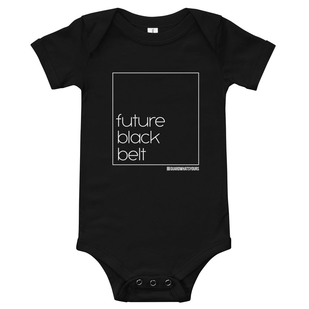 Future Black Belt Infant One-piece T-Shirt for Jiu Jitsu Moms  - GuardWhatsYours BJJ Black Belt in Training Baby Jiu Jitsu - Baby BJJ Shirt